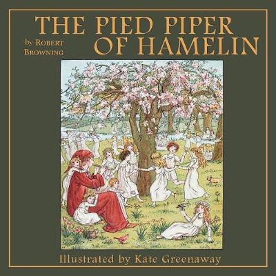 The Pied Piper of Hamelin