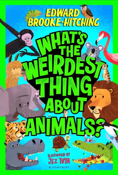 What's the weirdest thing about animals?