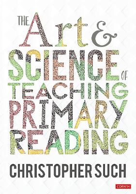 The art & science of teaching primary reading