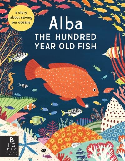 Alba the hundred year old fish