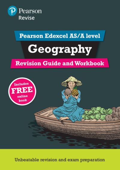 Revise Edexcel AS/A Level Geography Revision Guide & Workbook