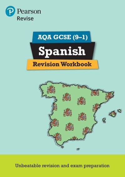 Revise AQA GCSE (9-1) Spanish Revision Workbook