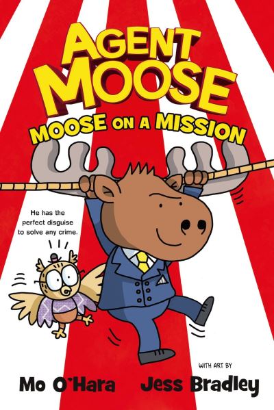 Moose on a mission