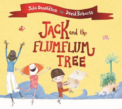 Jack and the flumflum tree Jack and the flumflum tree