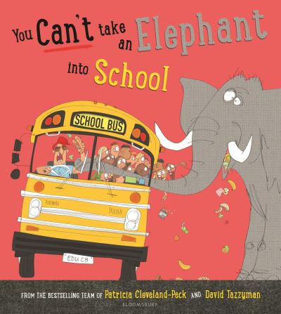 You can't take an elephant into school