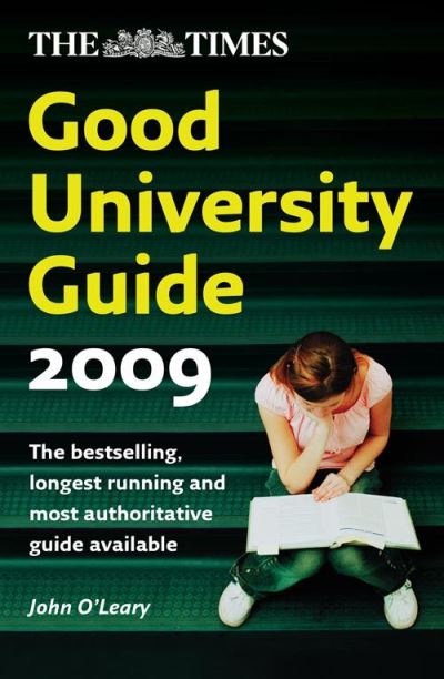 The Times good university guide 2009