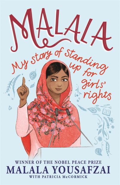 Malala my story of standing up for girls