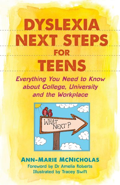 Dyslexia next steps for teens