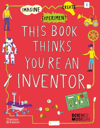 This book thinks you're an inventor