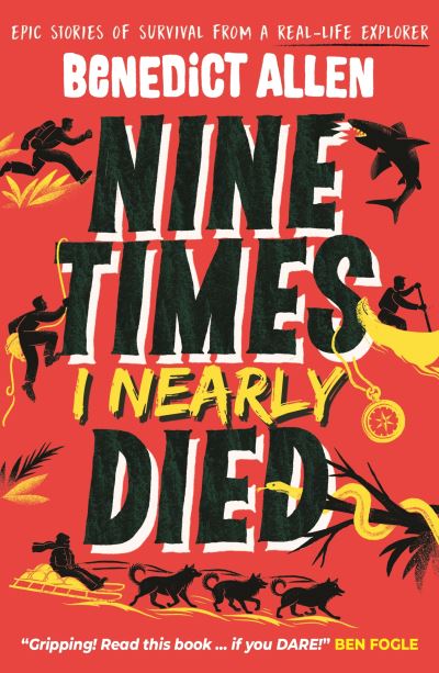 The nine times I nearly died
