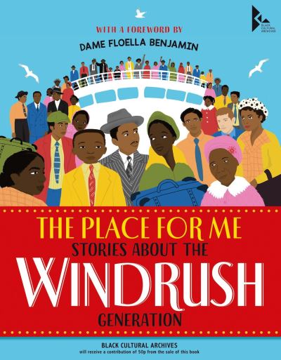 The place for me stories about the Windrush generation