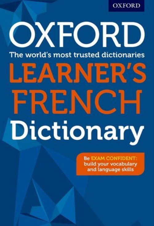 Oxford learner's French dictionary