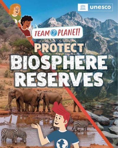 Protect biosphere reserves