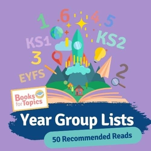 Books for Topics for KS1, KS2 and EYFS